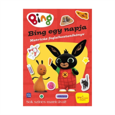 Móra Bing egy napja matricás foglalkoztatókönyv kreatív és készségfejlesztő