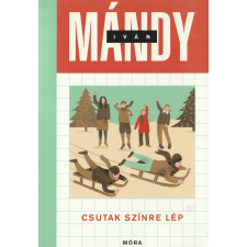Móra Csutak színre lép (2017) antikvárium - használt könyv