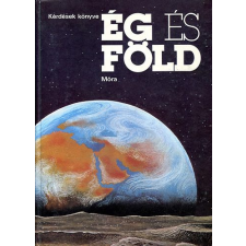 Móra Ferenc Ifjúsági Könyvk. Ég és Föld (kérdések könyve) antikvárium - használt könyv