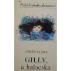 Móra Ferenc Ifjúsági Könyvk. Gilly, ​a halacska (Már tudok olvasni!)