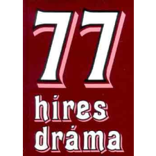 Móra Ferenc Könyvkiadó 77 híres dráma antikvárium - használt könyv