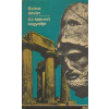 Móra Ferenc Könyvkiadó Az istennő kegyeltje - Periklész élete