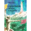 Móra Ferenc Könyvkiadó Csempészek, hősök, kikötők