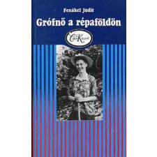 Móra Ferenc Könyvkiadó Grófnő a répaföldön antikvárium - használt könyv