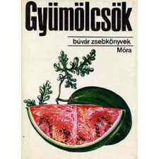 ﻿Móra Ferenc Könyvkiadó Gyümölcsök (búvár zsebkönyvek) antikvárium - használt könyv