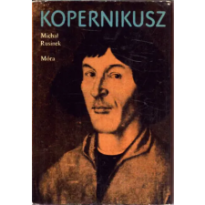 Móra Ferenc Könyvkiadó Kopernikusz- Életrajz és korrajz antikvárium - használt könyv
