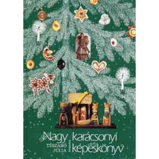 ﻿Móra Ferenc Könyvkiadó Nagy karácsonyi képeskönyv antikvárium - használt könyv