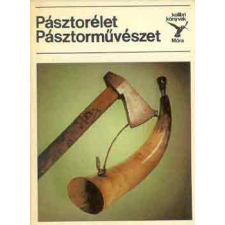 Móra Ferenc Könyvkiadó Pásztorélet, pásztorművészet (Kolibri Könyvek) antikvárium - használt könyv