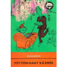 Móra Ferenc Könyvkiadó Pöttöm-nagy Kázmér (Delfin könyek) antikvárium - használt könyv