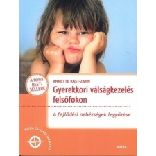 Móra Gyerekkori válságkezelés felsőfokon életmód, egészség