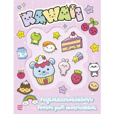 Móra Kawaii - Foglalkoztatókönyv fényes pufi matricákkal kreatív és készségfejlesztő