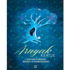 Móra Kiadó Árnyak kertje gyermek- és ifjúsági könyv