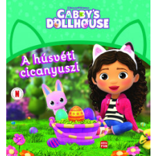 Móra Kiadó Gabi babaháza - A húsvéti cicanyuszi gyermek- és ifjúsági könyv