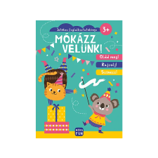  Móra Kiadó - Mókázz velünk! Játékos foglalkoztatókönyv gyermek- és ifjúsági könyv
