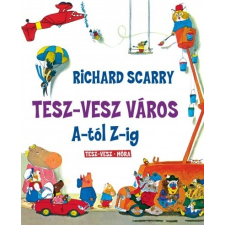 Móra Kiadó Tesz-Vesz város A-tól Z-ig gyermek- és ifjúsági könyv