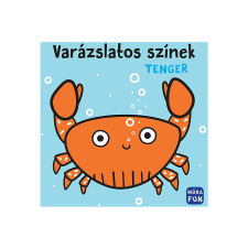  Móra Kiadó - Varázslatos színek Tenger Pancsolókönyv gyermek- és ifjúsági könyv