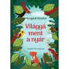 Móra Kiadó Világgá ment a nyár - új formátum