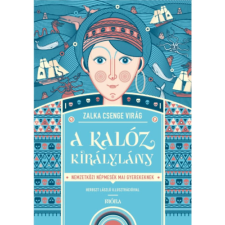 Móra Könyvkiadó A kalóz királylány gyermek- és ifjúsági könyv