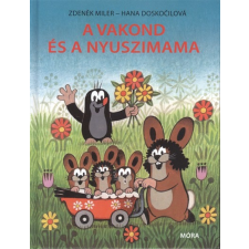 Móra Könyvkiadó A vakond és a nyuszimama gyermek- és ifjúsági könyv