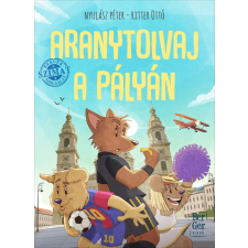 Móra Könyvkiadó Aranytolvaj a pályán - Berger Szimat Szolgálat gyermek- és ifjúsági könyv