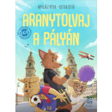 Móra Könyvkiadó Aranytolvaj a pályán - BerGer Szimat Szolgálat gyermek- és ifjúsági könyv