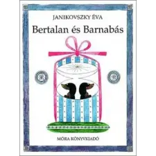 Móra Könyvkiadó Bertalan és Barnabás gyermek- és ifjúsági könyv
