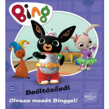 Móra Könyvkiadó Bing - Beöltözősdi - Olvass mesét Binggel! gyermek- és ifjúsági könyv
