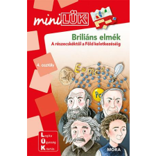 Móra Könyvkiadó Briliáns elmék - MiniLÜK - A részecskéktől a Föld keletkezéséig gyermek- és ifjúsági könyv