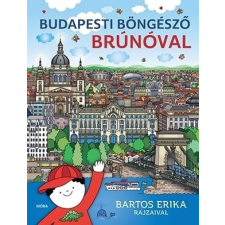 Móra Könyvkiadó Budapesti böngésző Brúnóval gyermek- és ifjúsági könyv