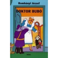 Móra Könyvkiadó Doktor Bubó gyermek- és ifjúsági könyv