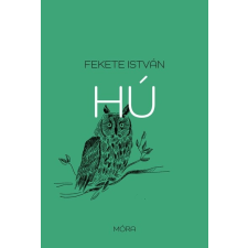Móra Könyvkiadó Hú (5. kiadás) irodalom