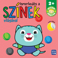 Móra Könyvkiadó Ismerkedés a színek világával - Kicsik könyve gyermek- és ifjúsági könyv