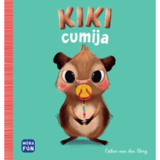 Móra Könyvkiadó Kiki cumija gyermek- és ifjúsági könyv