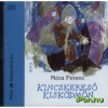Móra Könyvkiadó KINCSKERESŐ KISKÖDMÖN /HANGOSKÖNYV MP3