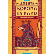 Móra Könyvkiadó Korona és kard gyermek- és ifjúsági könyv