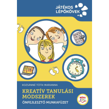Móra Könyvkiadó Kreatív tanulási módszerek - Motiváció, tanulásszervezés, játék tankönyv
