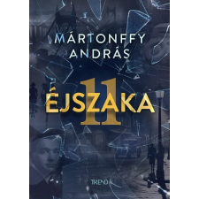 Móra Könyvkiadó Mártonffy András - 11 éjszaka regény