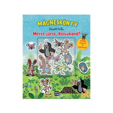  Móra Könyvkiadó - Merre jársz, Kisvakond? Mágneskönyv gyermek- és ifjúsági könyv