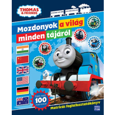 Móra Könyvkiadó Mozdonyok a világ minden tájáról - Matricás foglalkoztatókönyv gyermek- és ifjúsági könyv