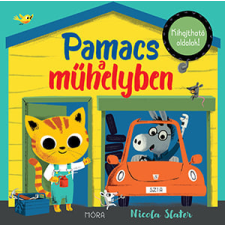 Móra Könyvkiadó Pamacs a műhelyben gyermek- és ifjúsági könyv