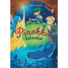 Móra Könyvkiadó Pinokkió kalandjai gyermek- és ifjúsági könyv