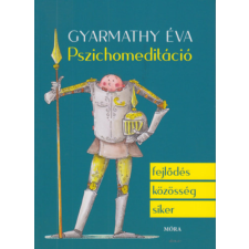 Móra Könyvkiadó Pszichomeditáció antikvárium - használt könyv