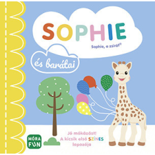 Móra Könyvkiadó Sophie - Sophie és barátai gyermek- és ifjúsági könyv