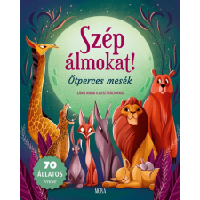 Móra Könyvkiadó Szép álmokat! gyermek- és ifjúsági könyv