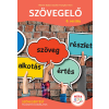 Móra Könyvkiadó Szövegelő 8. osztály - Szövegértést fejlesztő gyakorlatok