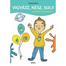 Móra Könyvkiadó Tamás Eszter - Vigyázz, kész, suli! - Számképek és mennyiségek gyermek- és ifjúsági könyv