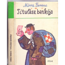 Móra Könyvkiadó Titulász bankója antikvárium - használt könyv