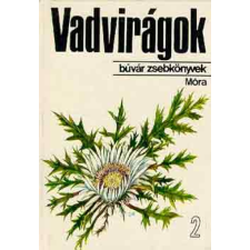 Móra Könyvkiadó Vadvirágok 2. (Búvár zsebkönyv) antikvárium - használt könyv