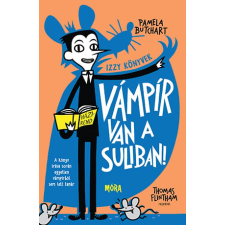 Móra Könyvkiadó Vámpír van a suliban! - Izzy könyvek gyermek- és ifjúsági könyv