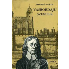 Móra Könyvkiadó Vasbordájú szentek antikvárium - használt könyv